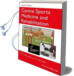 Canine Sports Medicine and Rehabilitation Audiobook download free by Chris Zink