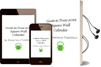 Goats in Trees 2019 Square Wall Calendar Audiobook download free by Inc Browntrout Publishers