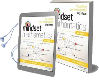 Mindset Mathematics: Visualizing and Investigating big Ideas, Grade 4 Audiobook download free by Jo Boaler