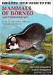 Audiobook Phillipps Field Guide to the Mammals of Borneo (2Nd Edition) author Quentin Phillipps