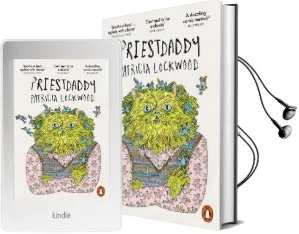 Priestdaddy: A Memoir Audiobook download free by Patricia Lockwood