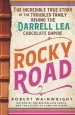 Audiobook Rocky Road: The Incredible True Story of the Fractured Family Behind the Darrell lea Chocolate Empire author Robert Wainwright