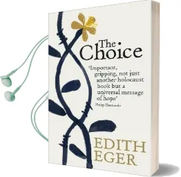 The Choice Audiobook download free by Edith Eger