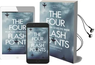 The Four Flashpoints: How Asia Goes to war Audiobook download free by Brendan Taylor
