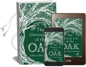 The Glorious Life of the oak Audiobook download free by John Lewis Stempel