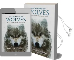 The Wisdom of Wolves Audiobook download free by Jim Dutcher