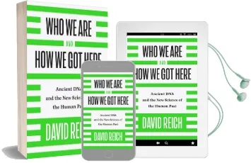 Who we are and how we got Here: Ancient dna and the new Science of the Human Past Audiobook download free by David Reich