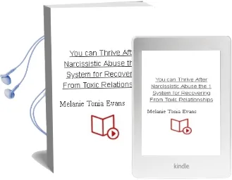 You can Thrive After Narcissistic Abuse: The #1 System for Recovering From Toxic Relationships Audiobook download free by Melanie Tonia Evans