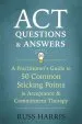 Audiobook Act Questions and Answers: A Practitioner'S Guide to 50 Common Sticking Points in Acceptance and Commitment Therapy author Russ Harris