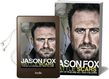 Battle Scars: A Story of war and all That Follows Audiobook download free by Jason Fox