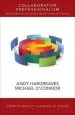 Audiobook Collaborative Professionalism: When Teaching Together Means Learning for all author Andrew Hargreaves