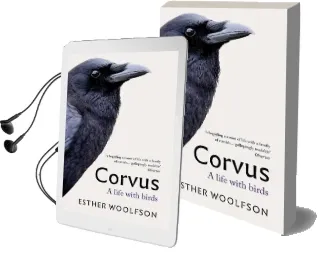 Corvus: A Life With Birds Audiobook download free by Esther Woolfson