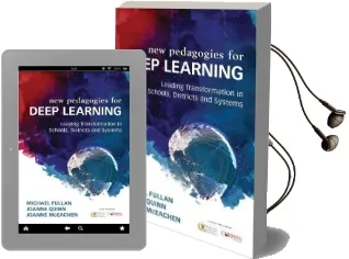 Deep Learning: Engage the World Change the World Audiobook download free by Michael Fullan