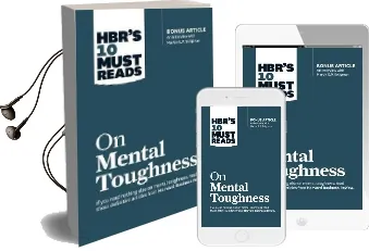 Hbr'S 10 Must Reads on Mental Toughness (With Bonus Interview 'Post-Traumatic Growth and Building Resilience' With Martin Seligman) (Hbr'S 10 Must Reads) Audiobook download free by Martin E.P. Seligman