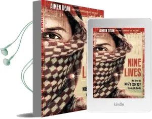 Nine Lives: My Time as Mi6'S top spy Inside Al-Qaeda Audiobook download free by Aimen Dean
