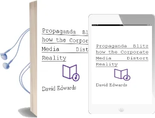 Propaganda Blitz: How the Corporate Media Distort Reality Audiobook download free by David Edwards