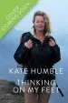Audiobook Thinking on my Feet: The Small joy of Putting one Foot in Front of Another author Kate Humble