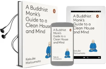 A Monk'S Guide to a Clean House and Mind Audiobook download free by Shoukei Matsumoto