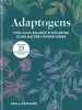Audiobook Adaptogens: Harness the Power of Superherbs to Reduce Stress & Restore Calm author Paula Grainger