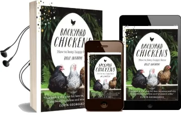 Backyard Chickens: How to Keep Happy Hens Audiobook download free by Dave Ingham