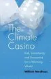 Audiobook Climate Casino: Risk, Uncertainty, and Economics for a Warming World author William D. Nordhaus