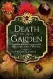 Audiobook Death in the Garden: Poisonous Plants and Their use Throughout History author Michael Brown