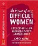 Audiobook In Praise of Difficult Women author Karen Karbo