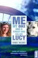 Audiobook Me, my Bike and a Street dog Called Lucy author Ishbel Holmes