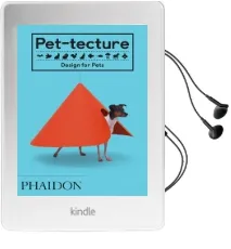 Pet-Tecture: Design for Pets Audiobook download free by Tom Wainwright