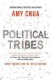 Audiobook Political Tribes: Group Instinct and the Fate of Nations author Amy Chua