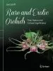 Audiobook Rare and Exotic Orchids: Their Nature and Cultural Significance author Joel L. Schiff
