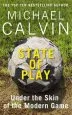 Audiobook State of Play: Under the Skin of the Modern Game author Michael Calvin