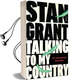 Talking to my Country Audiobook download free by Stan Grant