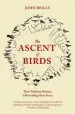 Audiobook The Ascent of Birds: How Modern Science is Revealing Their Story author John Reilly