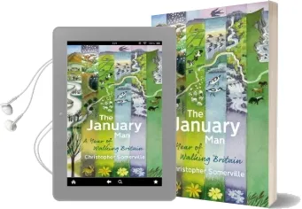 The January man: A Year of Walking Britain Audiobook download free by Christopher Somerville