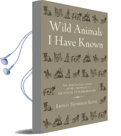 Wild Animals i Have Known Audiobook download free by Ernest Thompson Seton