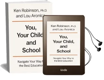You, Your Child, and School: Navigate Your way to the Best Education Audiobook download free by Sir Ken Robinson