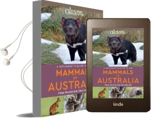 A Naturalists'S Guide to the Mammals of Australia Audiobook download free by Peter Rowlands