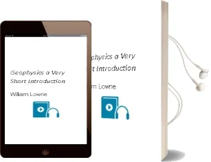 Geophysics: A Very Short Introduction Audiobook download free by William Lowrie