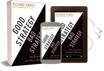 Good Strategy bad Strategy: The Difference and why it Matters Audiobook download free by Richard Rumelt