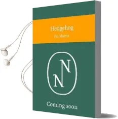 Hedgehog Audiobook download free by Pat Morris