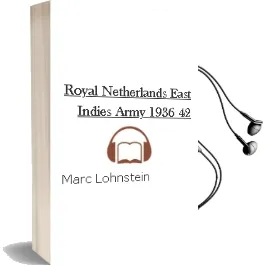 Royal Netherlands East Indies Army 1936-42 Audiobook download free by Marc Lohnstein