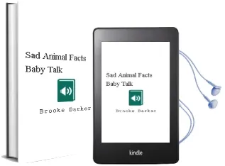 Sad Animal Facts: Baby Talk Audiobook download free by Brooke Barker