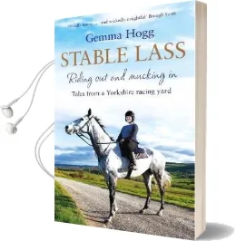 Stable Lass: Riding out and Mucking in - Tales From a Yorkshire Racing Yard Audiobook download free by Gemma Hogg