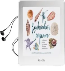 The Beachcomber'S Companion: An Illustrated Guide to Collecting and Identifying Beach Treasures Audiobook download free by Anna Marlis Burgard