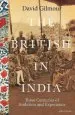 Audiobook The British in India: Three Centuries of Ambition and Experience author David Gilmour