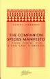 Audiobook The Companion Species Manifesto: Dogs, People and Significant Otherness author Donna J. Haraway