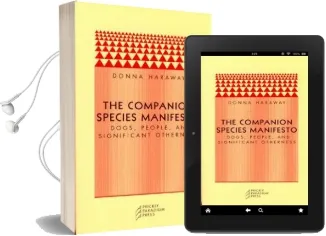 The Companion Species Manifesto: Dogs, People and Significant Otherness Audiobook download free by Donna J. Haraway