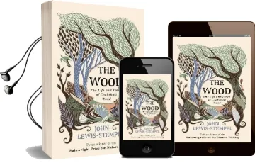 The Wood: The Life & Times of Cockshutt Wood Audiobook download free by John Lewis Stempel