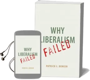 Why Liberalism Failed Audiobook download free by Patrick J. Deneen
